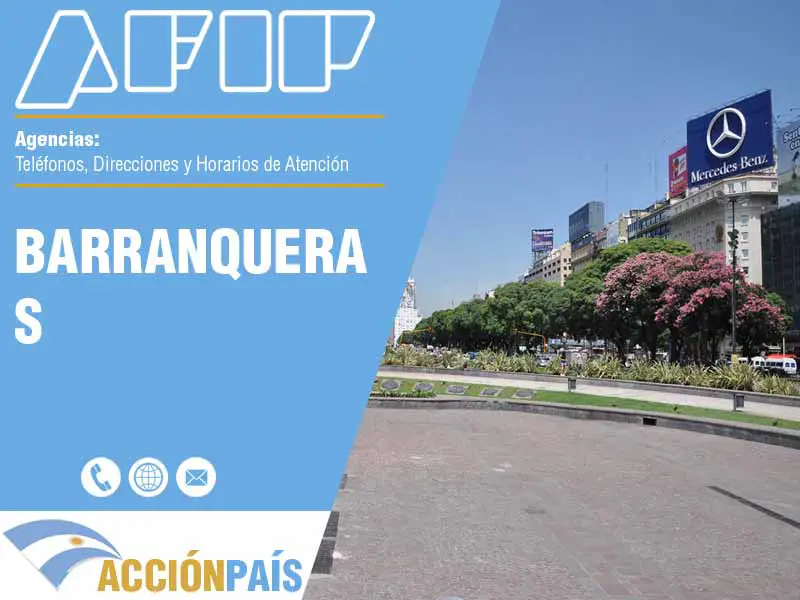Agencias AFIP en Barranqueras - Telfonos y Horarios de Atencin