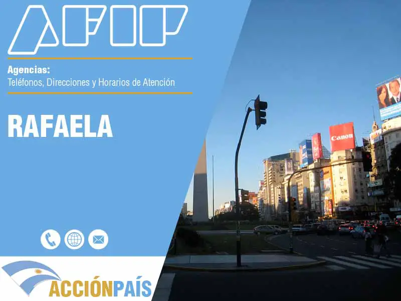 Agencias AFIP en Rafaela - Teléfonos y Horarios de Atención