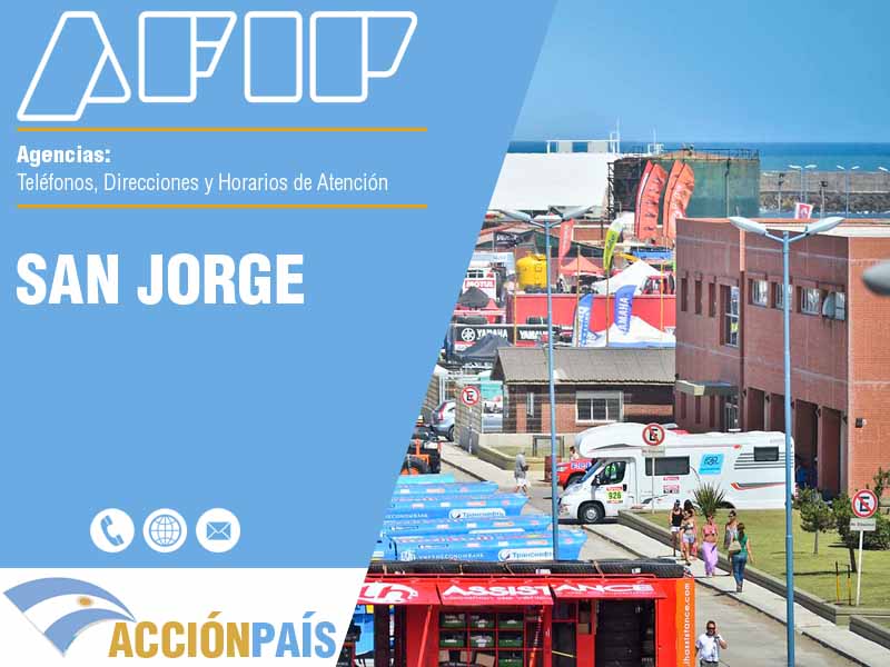 Agencias AFIP en San Jorge - Telfonos y Horarios de Atencin