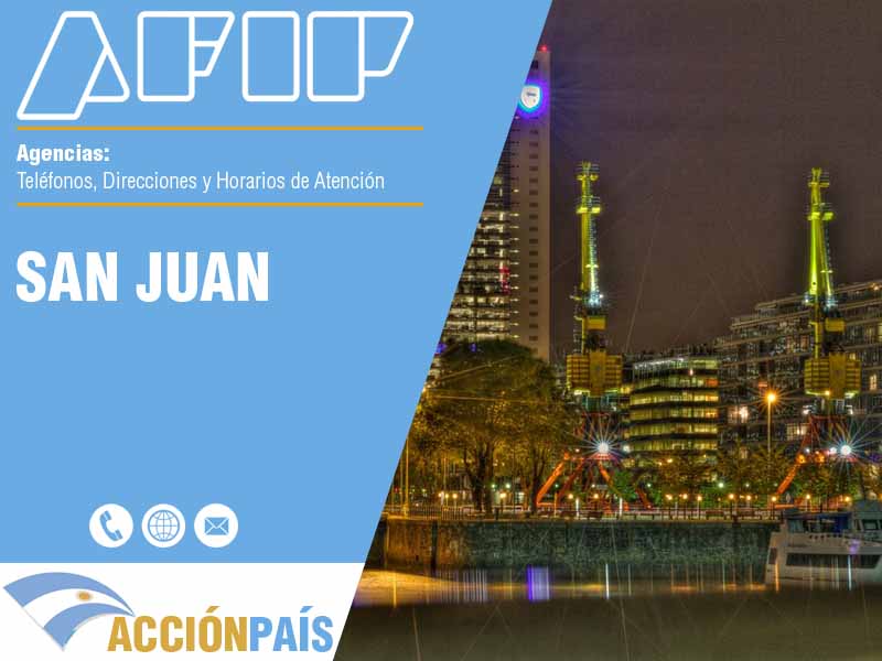 Agencias AFIP en San Juan - Telfonos y Horarios de Atencin