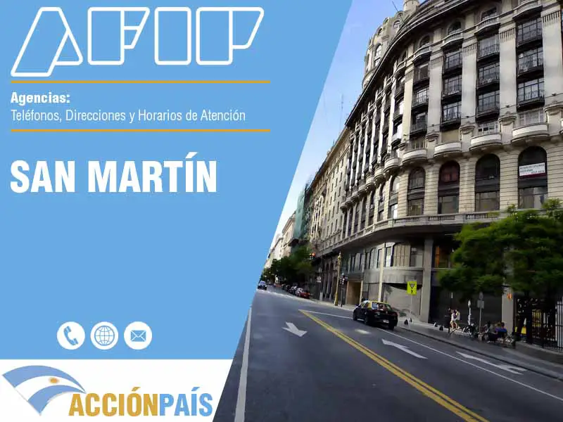 Agencias AFIP en San Martín - Telfonos y Horarios de Atencin