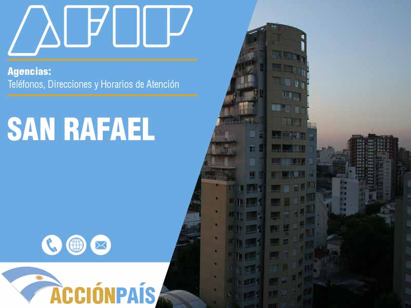 Agencias AFIP en San Rafael - Telfonos y Horarios de Atencin