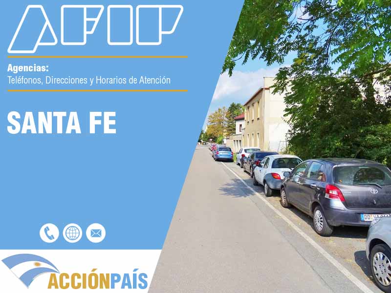 Agencias AFIP en Santa Fe - Telfonos y Horarios de Atencin