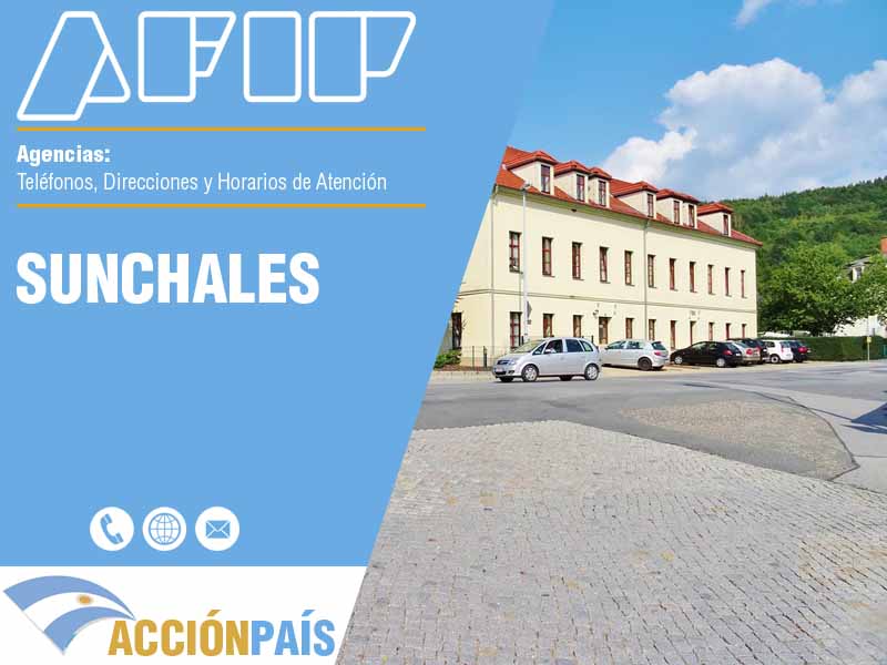 Agencias AFIP en Sunchales - Telfonos y Horarios de Atencin