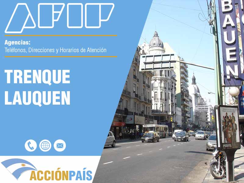 Agencias AFIP en Trenque Lauquen - Telfonos y Horarios de Atencin