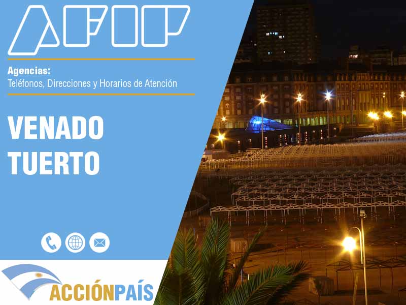 Agencias AFIP en Venado Tuerto - Telfonos y Horarios de Atencin