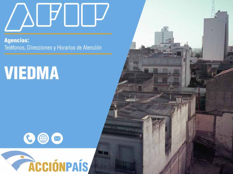 Agencias AFIP en Viedma - Teléfonos y Horarios de Atención
