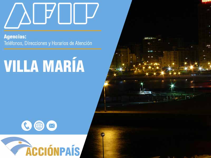 Agencias AFIP en Villa María - Telfonos y Horarios de Atencin