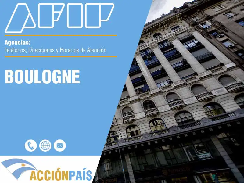 Agencias AFIP en Boulogne - Telfonos y Horarios de Atencin