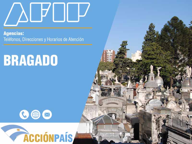 Agencias AFIP en Bragado - Telfonos y Horarios de Atencin