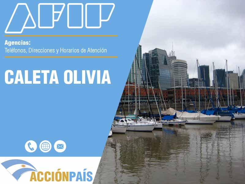 Agencias AFIP en Caleta Olivia - Telfonos y Horarios de Atencin