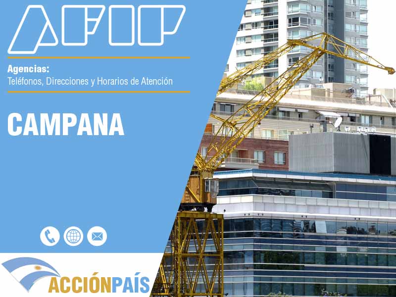 Agencias AFIP en Campana - Telfonos y Horarios de Atencin