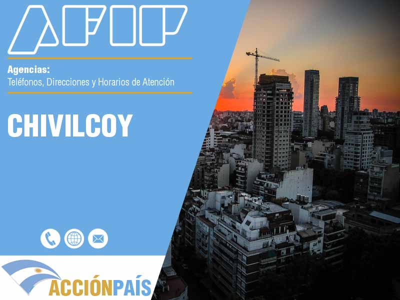 Agencias AFIP en Chivilcoy - Telfonos y Horarios de Atencin