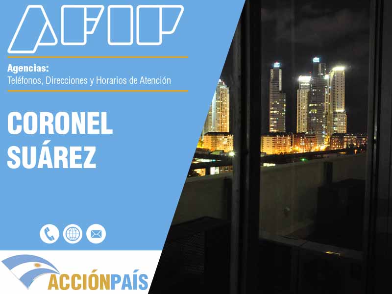 Agencias AFIP en Coronel Suárez - Telfonos y Horarios de Atencin