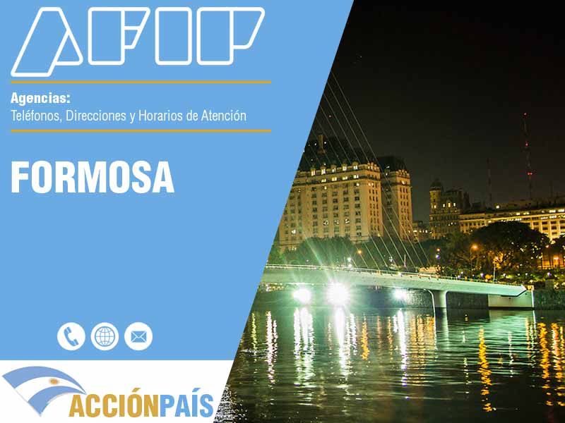 Agencias AFIP en Formosa - Telfonos y Horarios de Atencin