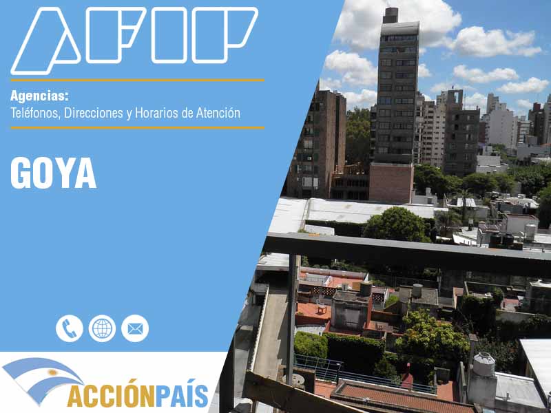 Agencias AFIP en Goya - Telfonos y Horarios de Atencin