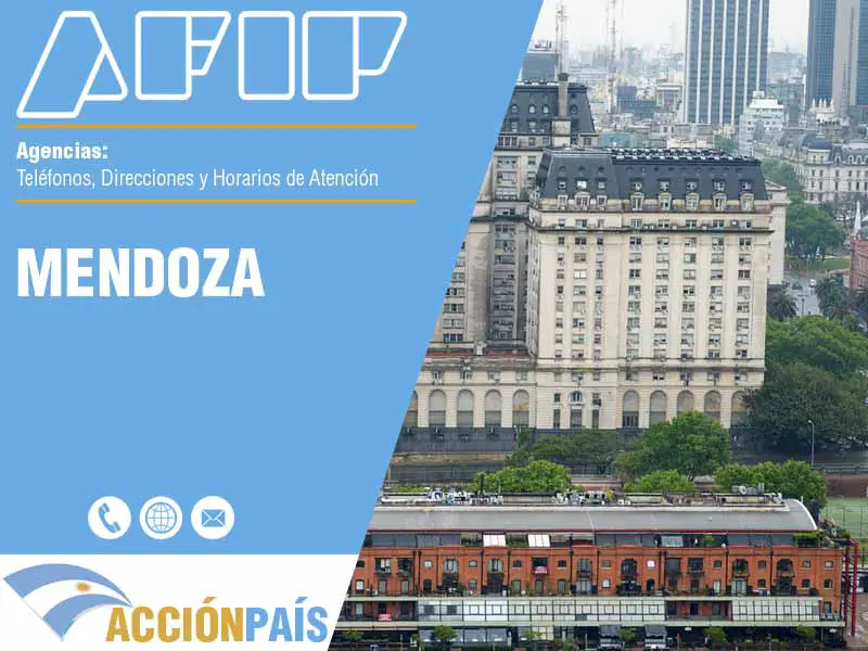 Agencias AFIP en Mendoza - Telfonos y Horarios de Atencin