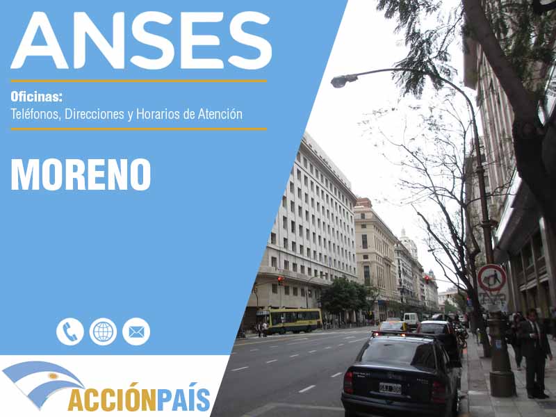 Oficinas Anses en Moreno - Telfonos y Horarios