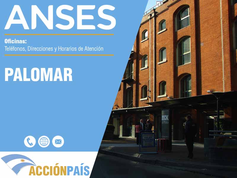 Oficinas Anses en Palomar - Telfonos y Horarios