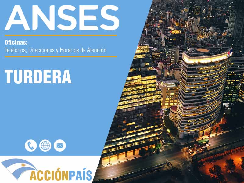 Oficinas Anses en Turdera - Telfonos y Horarios