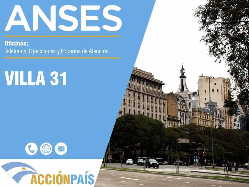 Oficinas Anses en Villa 31 - Telfonos y Horarios