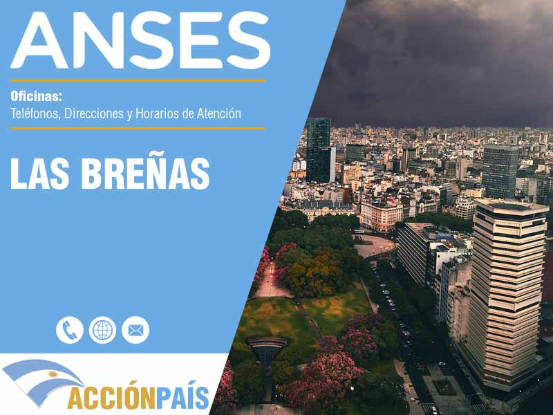 Oficinas Anses en Las Breñas - Telfonos y Horarios