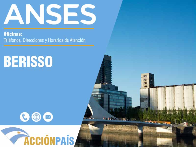 Oficinas Anses en Berisso - Telfonos y Horarios