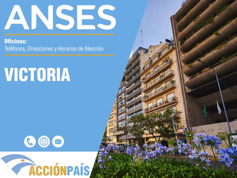 Oficinas Anses en Victoria - Telfonos y Horarios