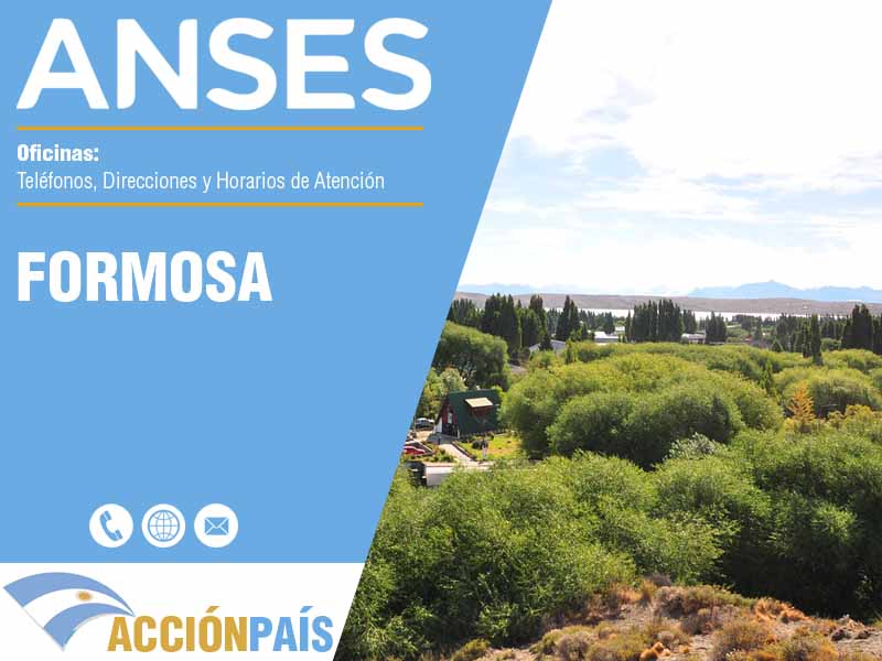 Oficinas Anses en Formosa - Telfonos y Horarios