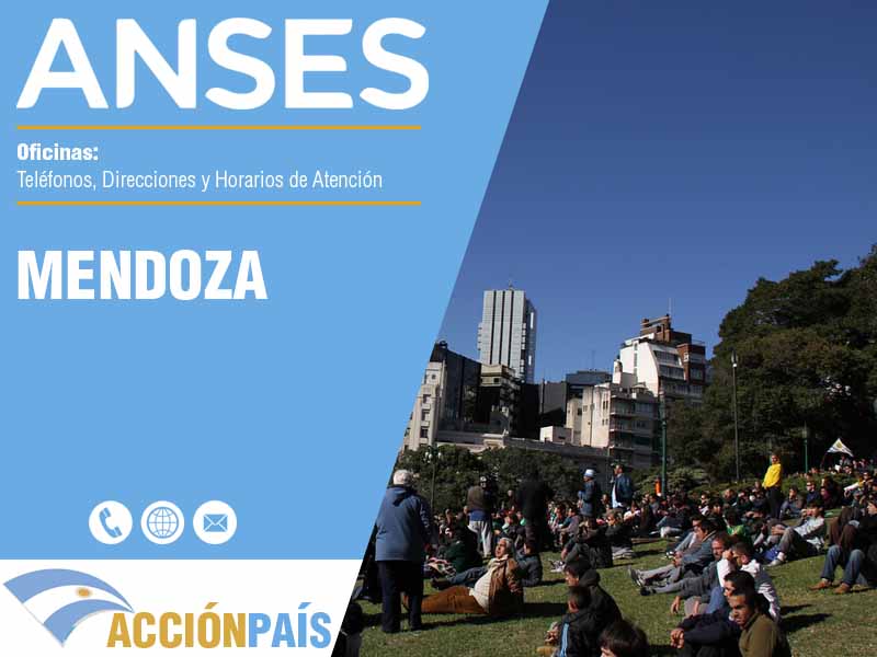 Oficinas Anses en Mendoza - Telfonos y Horarios