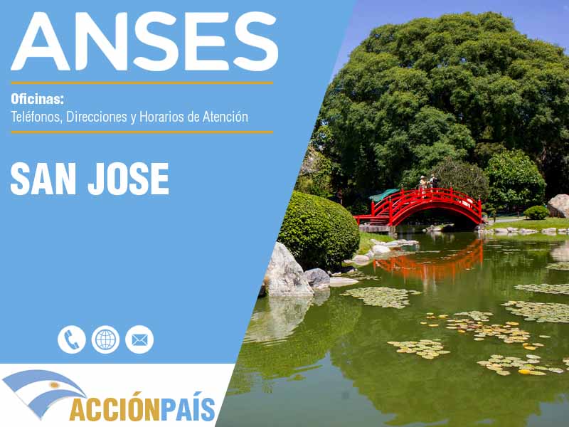 Oficinas Anses en San Jose - Telfonos y Horarios