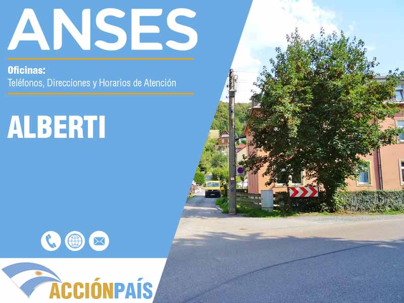 Oficinas Anses en Alberti - Telfonos y Horarios