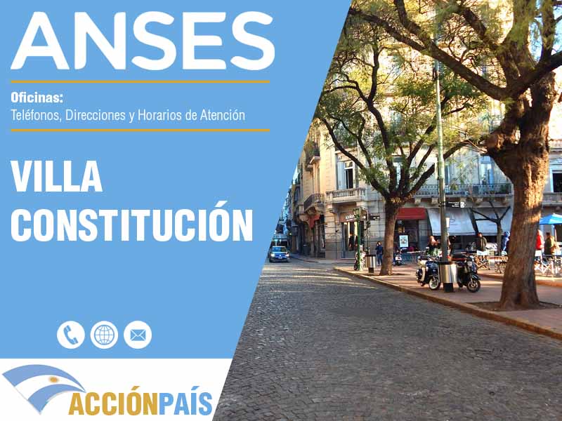 Oficinas Anses en Villa Constitución - Telfonos y Horarios