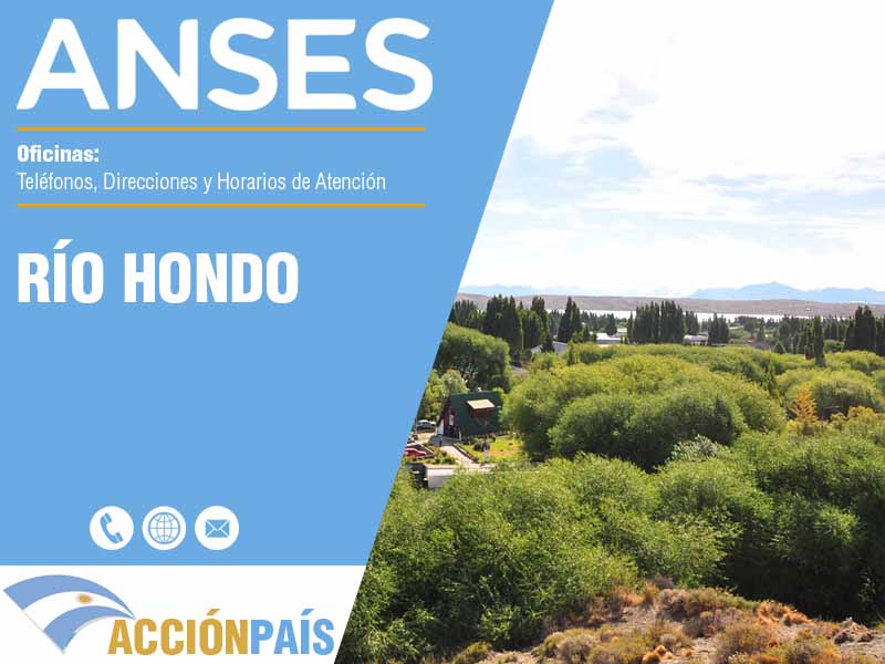 Oficinas Anses en Río Hondo - Telfonos y Horarios