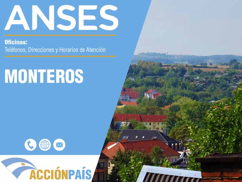Oficinas Anses en Monteros - Tel�fonos y Horarios