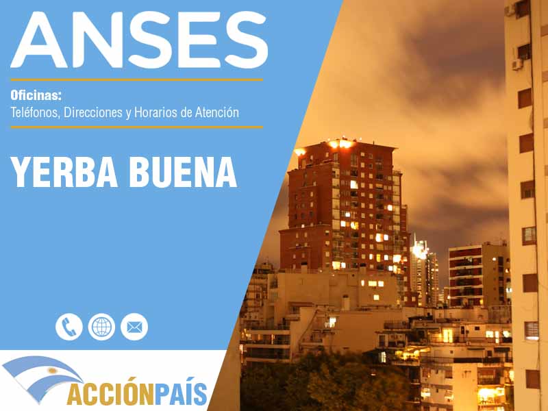 Oficinas Anses en Yerba Buena - Teléfonos y Horarios