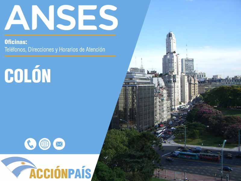 Oficinas Anses en Colón - Telfonos y Horarios