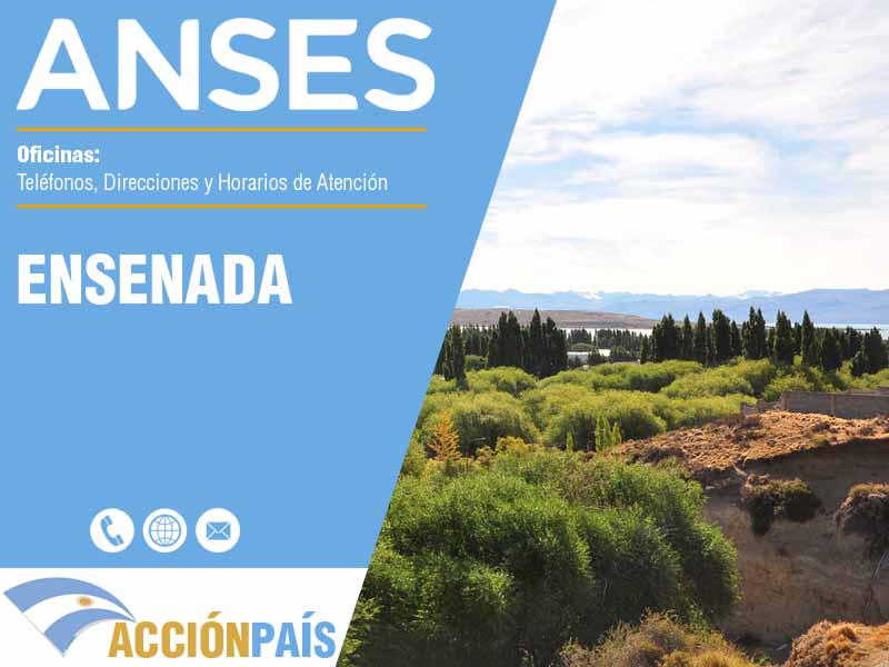 Oficinas Anses en Ensenada - Telfonos y Horarios