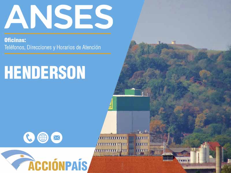 Oficinas Anses en Henderson - Telfonos y Horarios