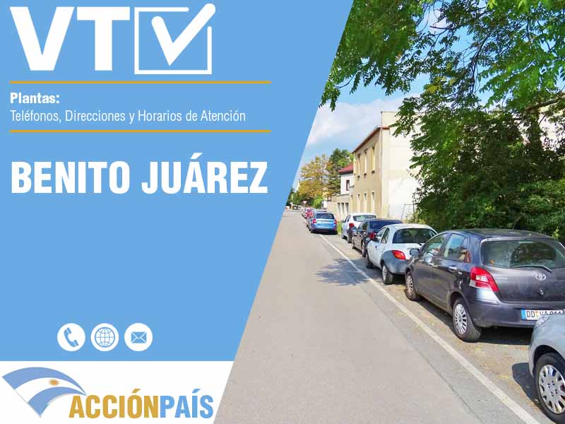 Plantas VTV en Benito Juárez - Telfonos y Horarios