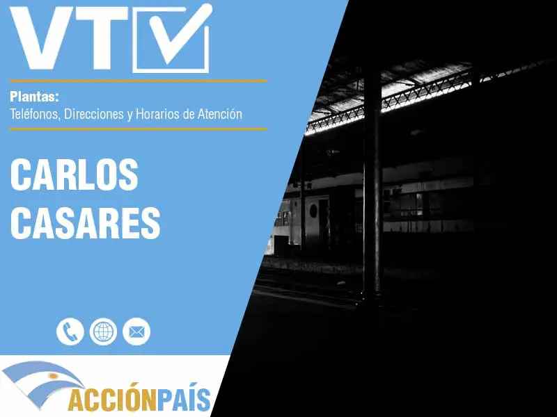 Plantas VTV en Carlos Casares - Telfonos y Horarios