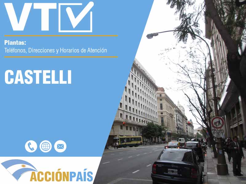 Plantas VTV en Castelli - Telfonos y Horarios