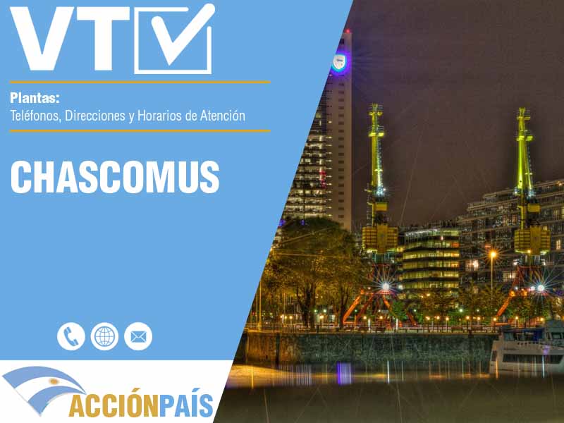Plantas VTV en Chascomus - Telfonos y Horarios