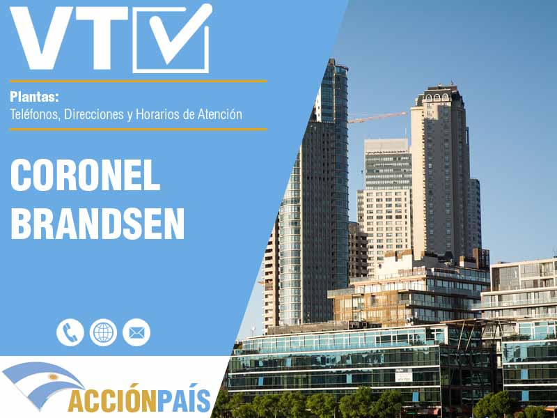 Plantas VTV en Coronel Brandsen - Telfonos y Horarios