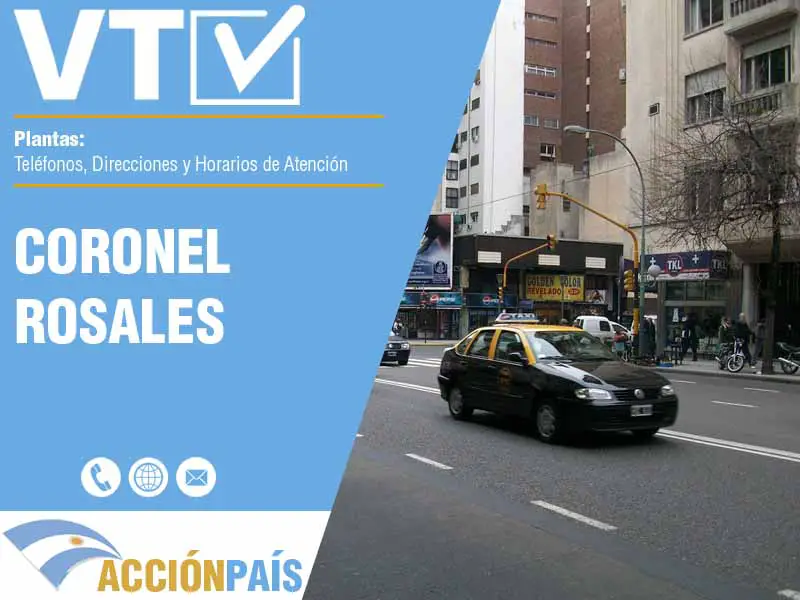 Plantas VTV en Coronel Rosales - Telfonos y Horarios