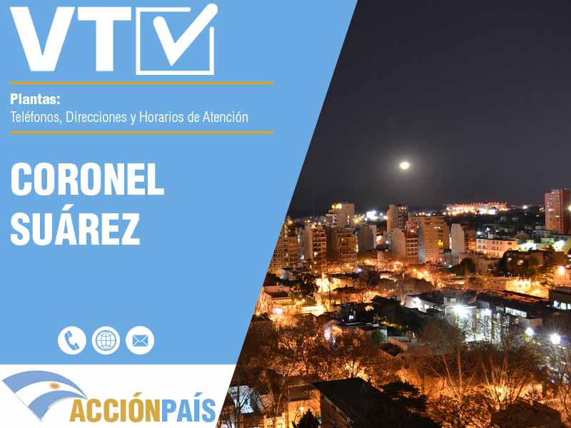 Plantas VTV en Coronel Suárez - Telfonos y Horarios