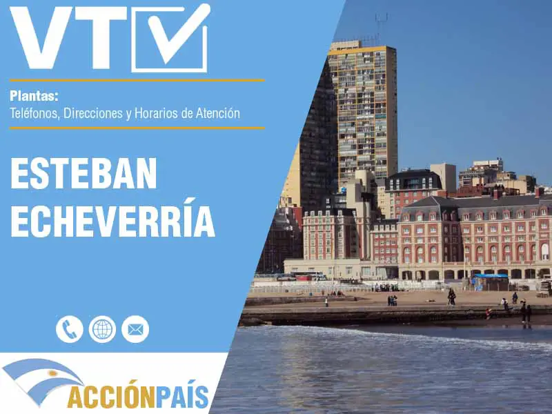 Plantas VTV en Esteban Echeverría - Telfonos y Horarios