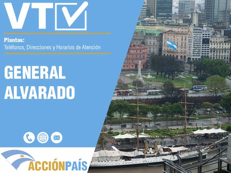 Plantas VTV en General Alvarado - Telfonos y Horarios