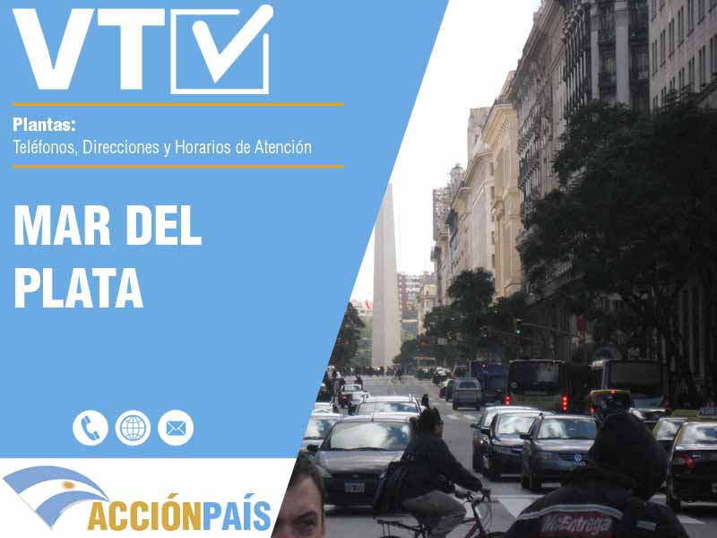 Plantas VTV en Mar del Plata - Teléfonos y Horarios