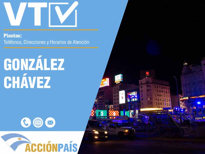 Plantas VTV en González Chávez - Telfonos y Horarios